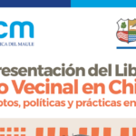 [Presentación] “Lo vecinal en Chile: Conceptos, políticas y prácticas en disputa”