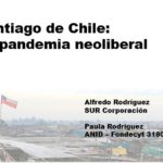 Descargar “Santiago de Chile: la pandemia neoliberal”