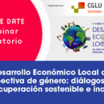 Charla coloquio: Desarrollo Económico Local con perspectiva de género: diálogos para una recuperación sostenible e inclusiva